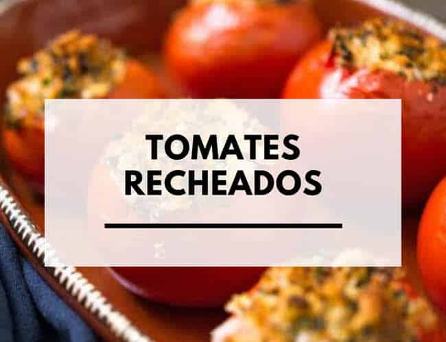 Receita de tomate recheado do Manhã Gazeta