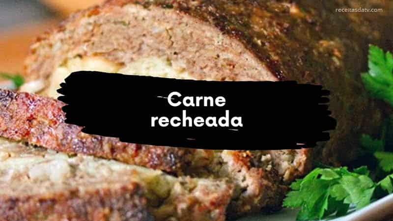 receitas da tv carne recheada