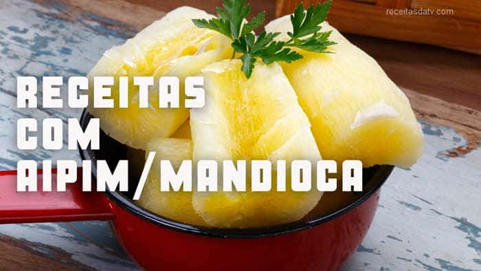 Receitas da tV com mandioca