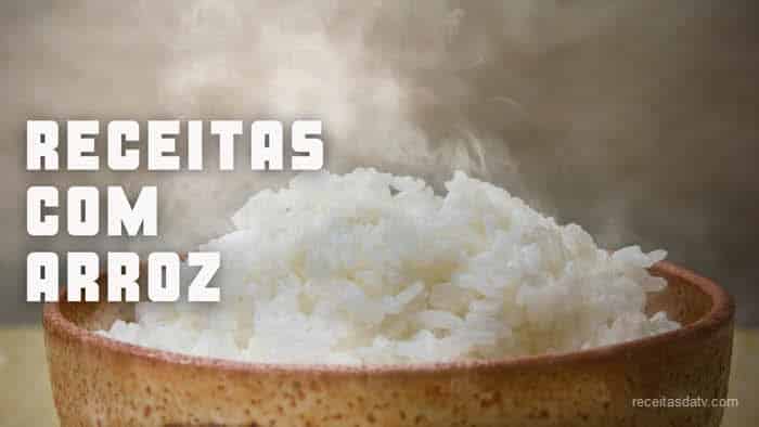 Receitas da tv com ARROZ