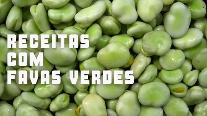 Receitas da TV com favas verdes