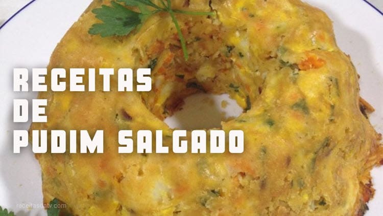 Receitas da TV de pudim salgado