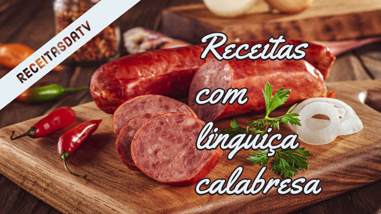 Receitas da TV com linguíça calabresa