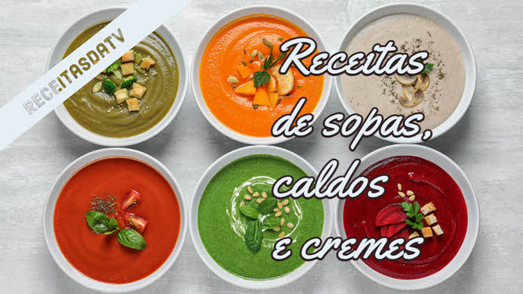 Receitas de sopas, caldos e cremes