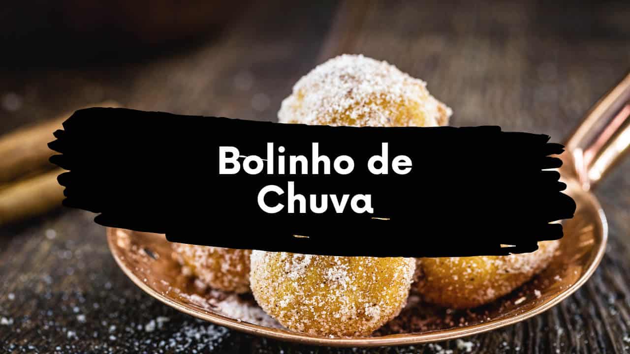 Bolinho de Chuva