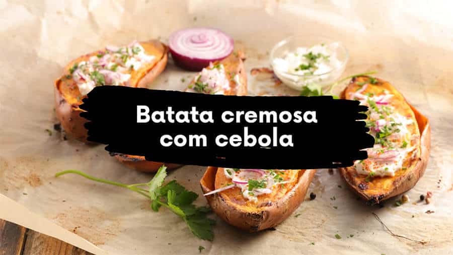 Receita de batata cremosa com cebola